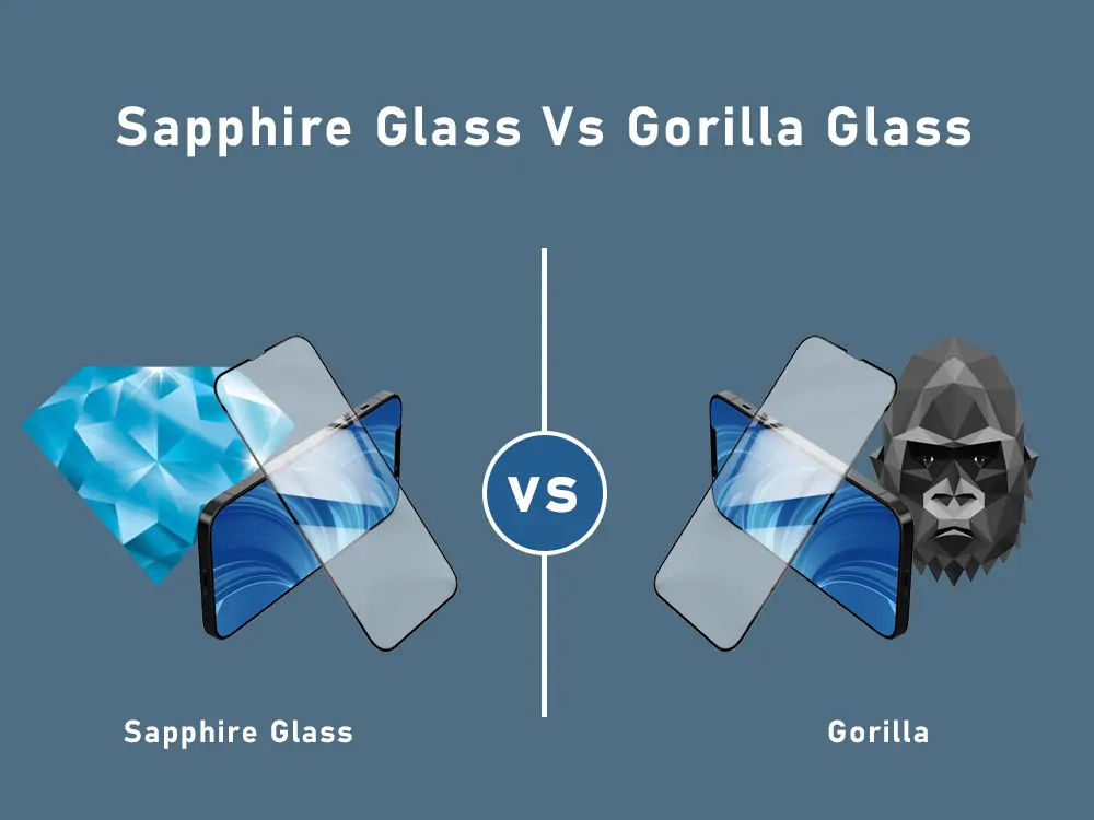 Kính Sapphire so với Kính Gorilla