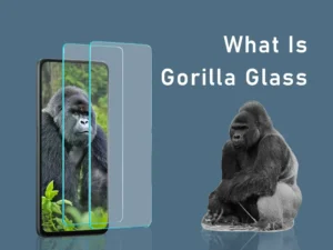 Qu'est-ce que Gorilla Glass